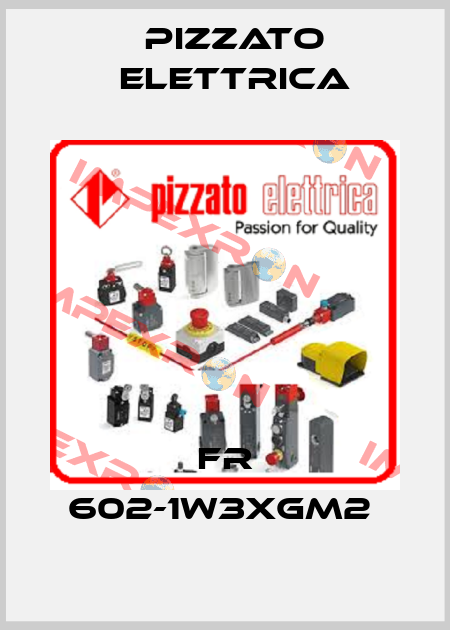 FR 602-1W3XGM2  Pizzato Elettrica
