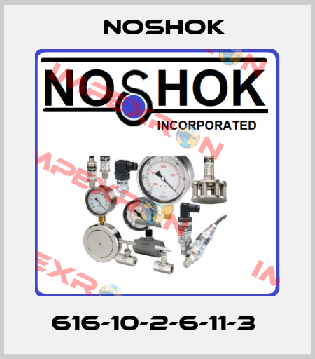 616-10-2-6-11-3  Noshok
