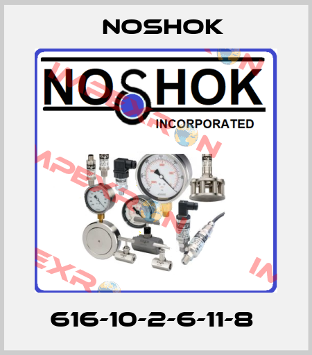 616-10-2-6-11-8  Noshok