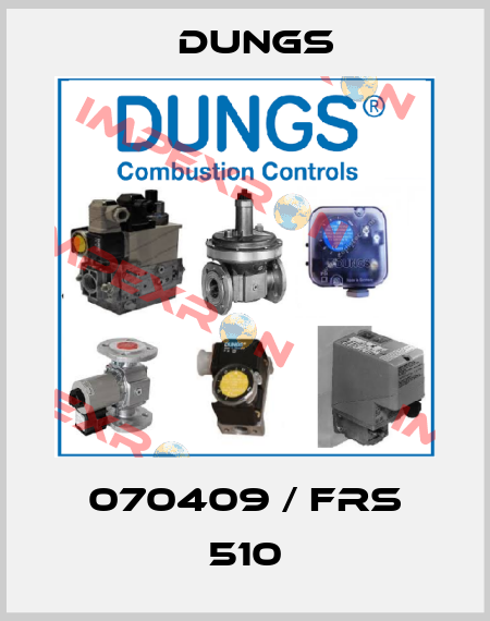 070409 / FRS 510 Dungs