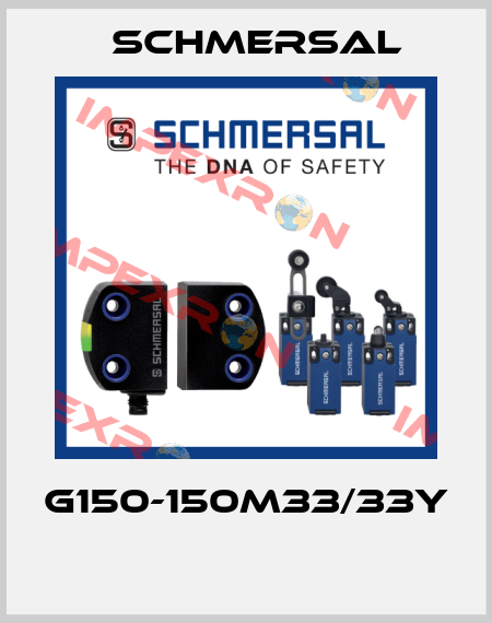 G150-150M33/33Y  Schmersal