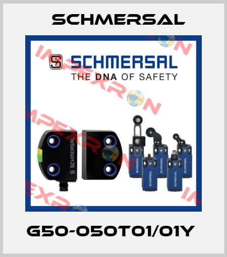 G50-050T01/01Y  Schmersal
