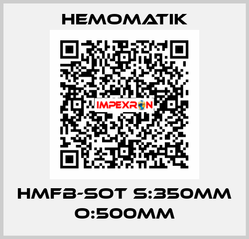 HMFB-SOT S:350mm O:500mm Hemomatik
