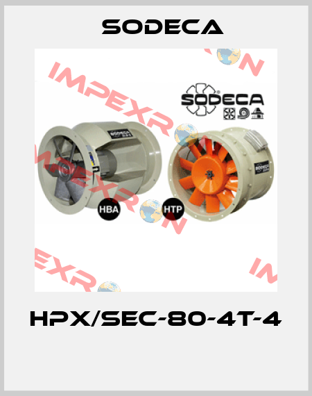 HPX/SEC-80-4T-4  Sodeca