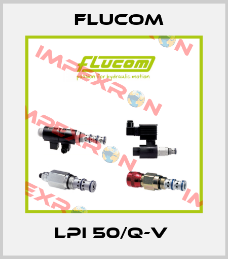 LPI 50/Q-V  Flucom