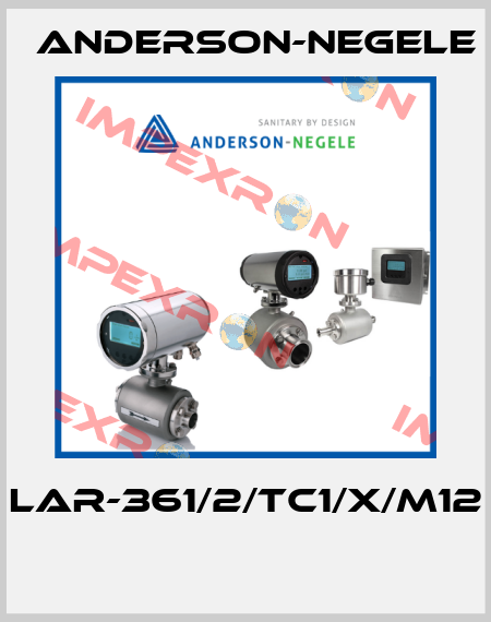 LAR-361/2/TC1/X/M12  Anderson-Negele