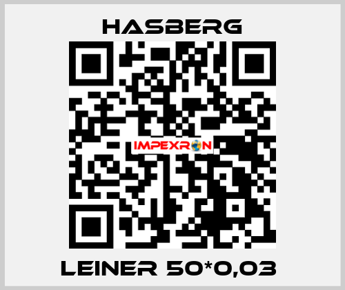 LEINER 50*0,03  Hasberg