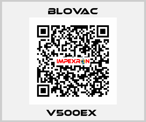 V500EX  BLOVAC