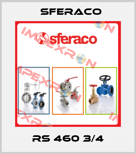 RS 460 3/4 Sferaco