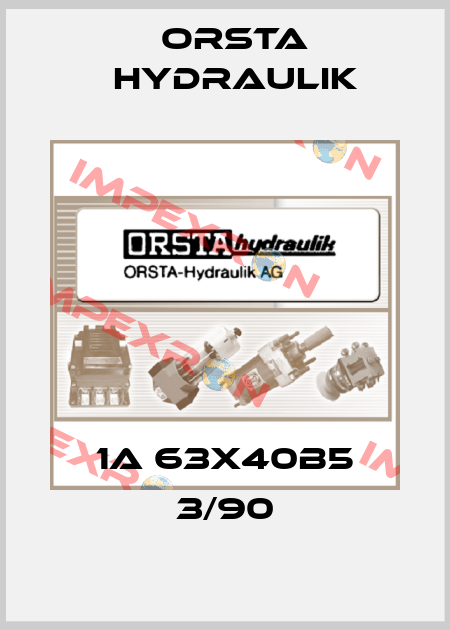 1A 63x40B5 3/90 Orsta Hydraulik