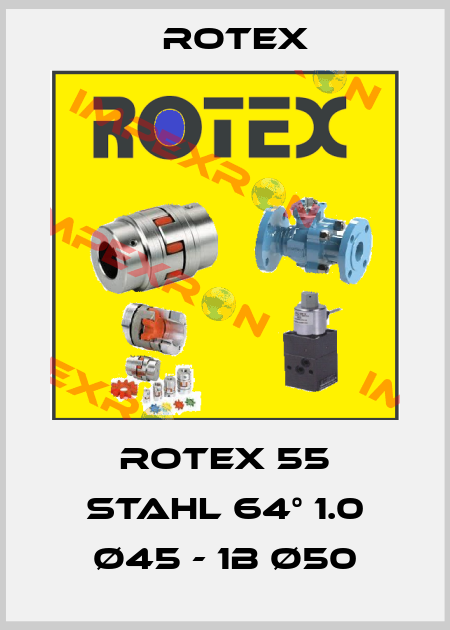 ROTEX 55 Stahl 64° 1.0 Ø45 - 1B Ø50 Rotex
