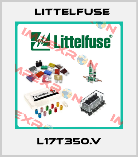 L17T350.V Littelfuse