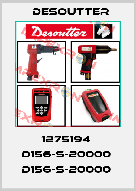 1275194  D156-S-20000  D156-S-20000  Desoutter