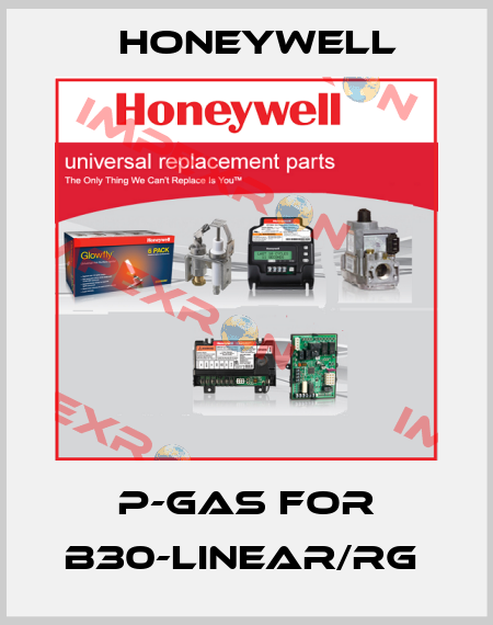 P-GAS for B30-LINEAR/RG  Honeywell