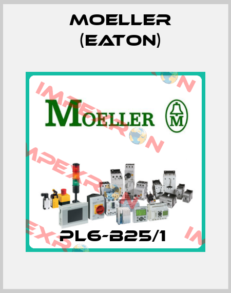 PL6-B25/1  Moeller (Eaton)