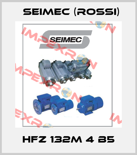 HFZ 132M 4 B5 Seimec (Rossi)