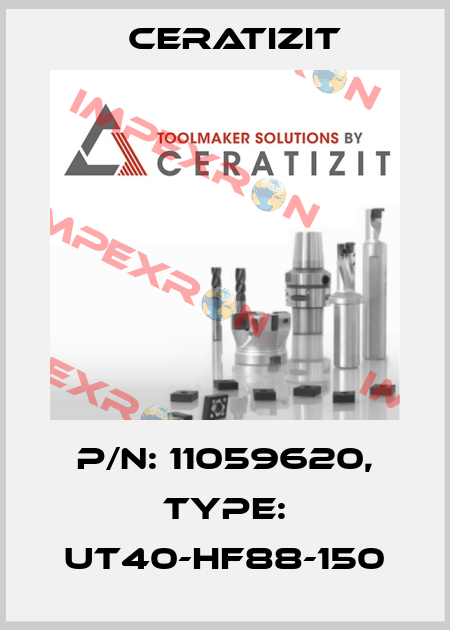 P/N: 11059620, Type: UT40-HF88-150 Ceratizit