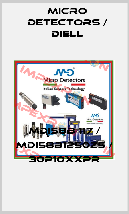 MDI58B 117 / MDI58B1250Z5 / 30P10XXPR
 Micro Detectors / Diell