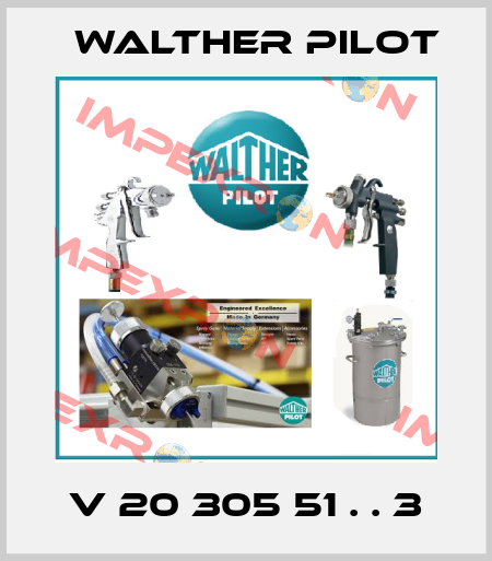 V 20 305 51 . . 3 Walther Pilot