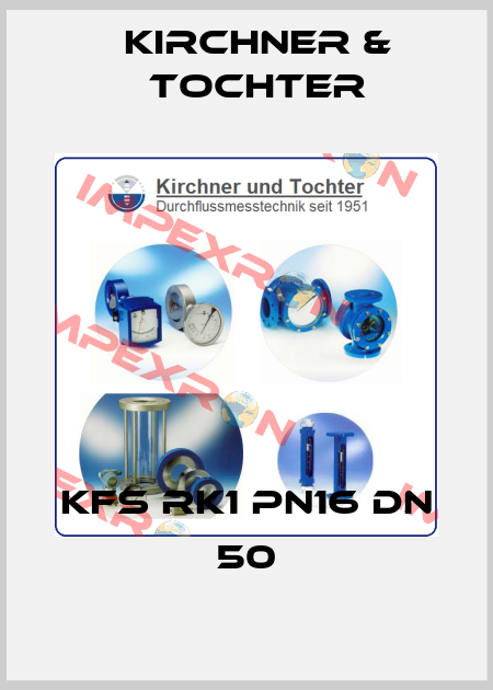 KFS RK1 PN16 DN 50 Kirchner & Tochter