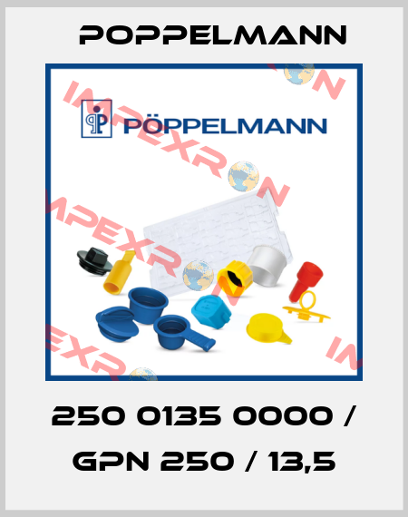 250 0135 0000 / GPN 250 / 13,5 Poppelmann