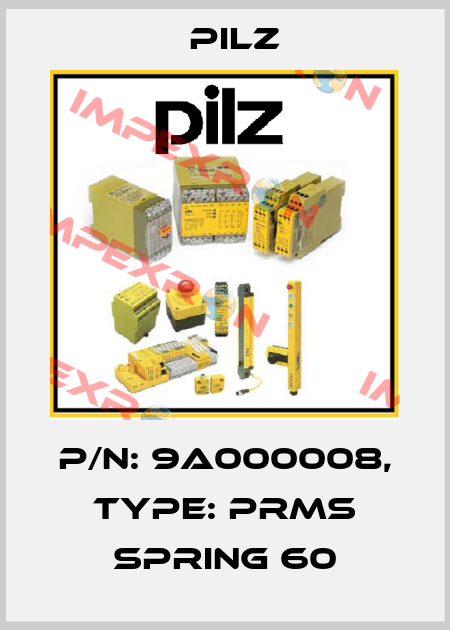 p/n: 9A000008, Type: PRMS spring 60 Pilz