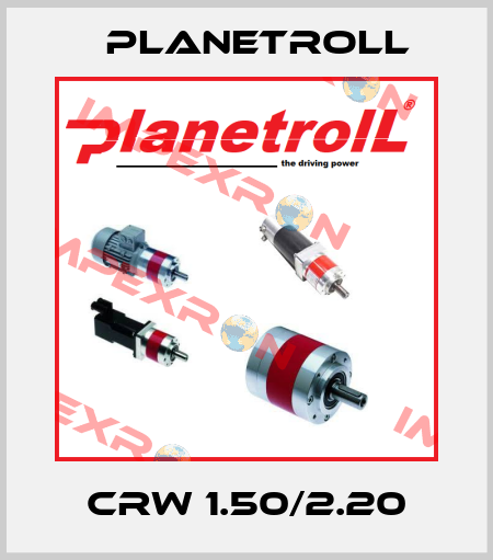 CRW 1.50/2.20 Planetroll
