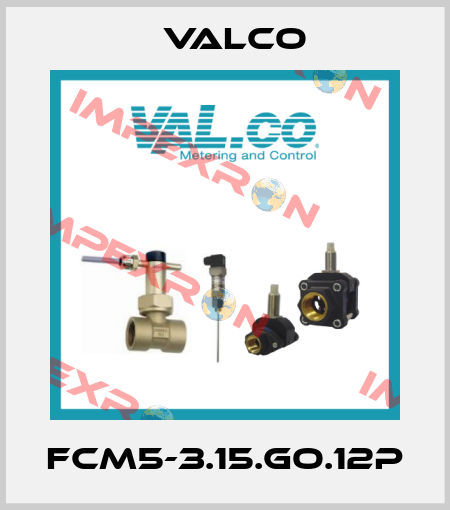 FCM5-3.15.GO.12P Valco
