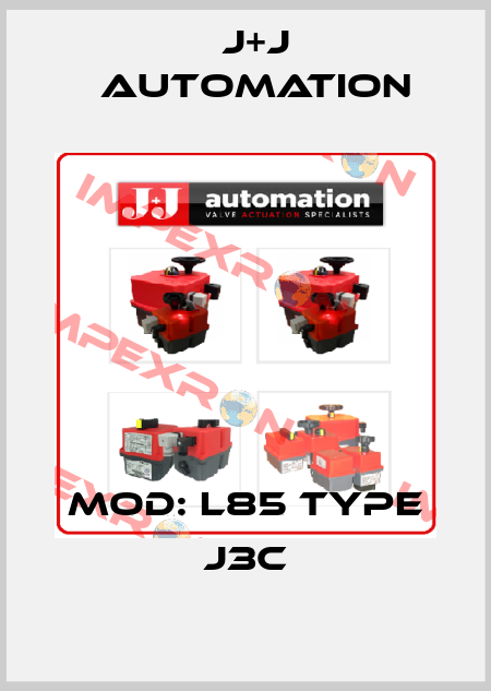MOD: L85 Type J3C J+J Automation