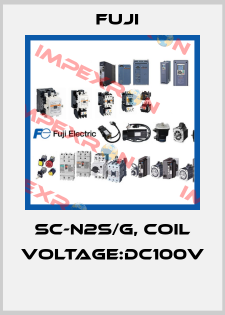 SC-N2S/G, COIL VOLTAGE:DC100V  Fuji