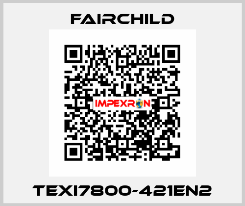 TEXI7800-421EN2 Fairchild