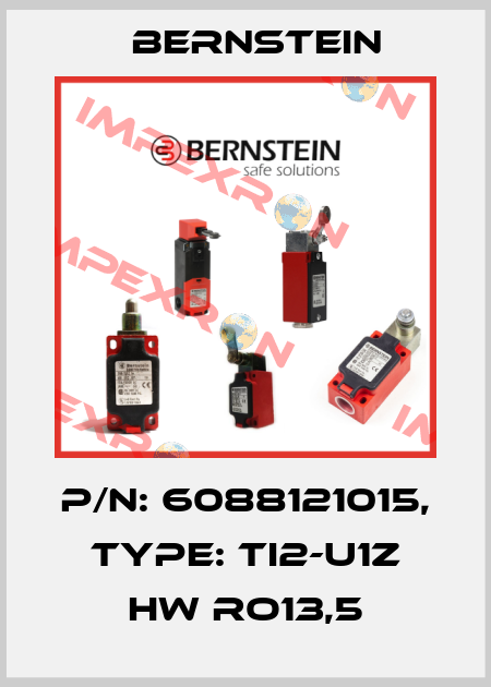 p/n: 6088121015, Type: TI2-U1Z HW RO13,5 Bernstein