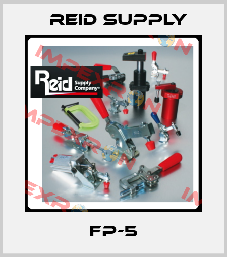 FP-5 Reid Supply
