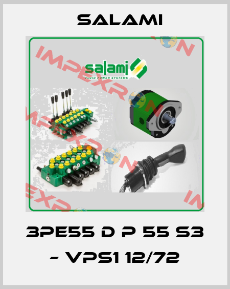 3PE55 D P 55 S3 – VPS1 12/72 Salami