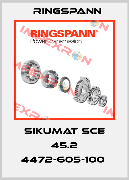 SIKUMAT SCE 45.2 4472-605-100  Ringspann
