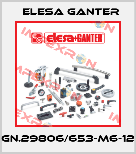 GN.29806/653-M6-12 Elesa Ganter