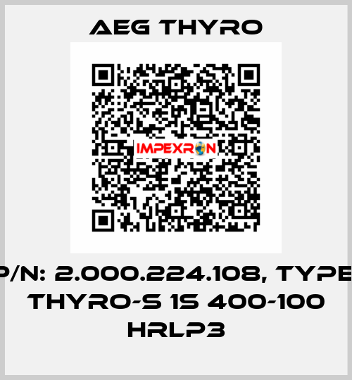 P/N: 2.000.224.108, Type: Thyro-S 1S 400-100 HRLP3 AEG THYRO