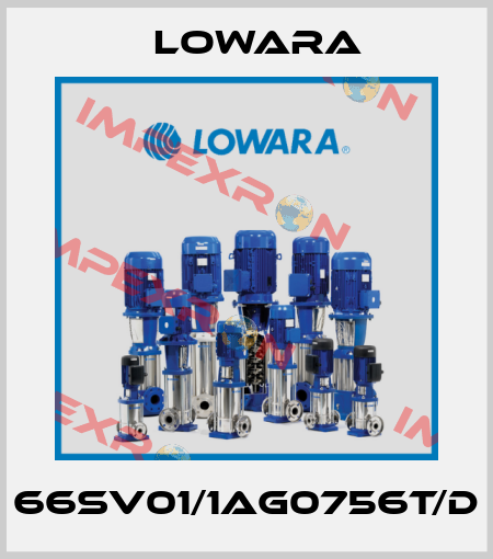 66SV01/1AG0756T/D Lowara