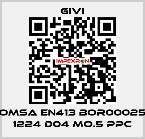  OMSA EN413 BOR00025 1224 D04 MO.5 PPC Givi