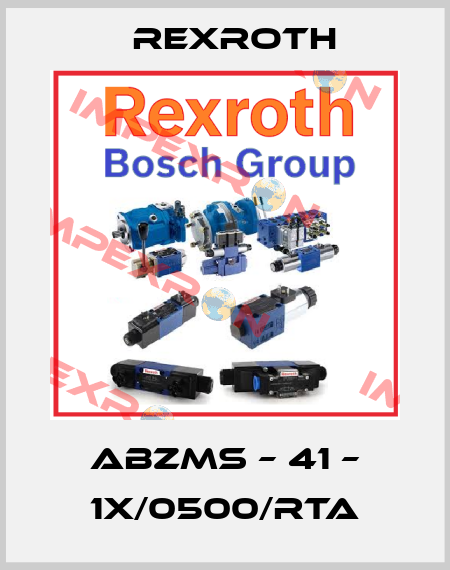 ABZMS – 41 – 1X/0500/RTA Rexroth