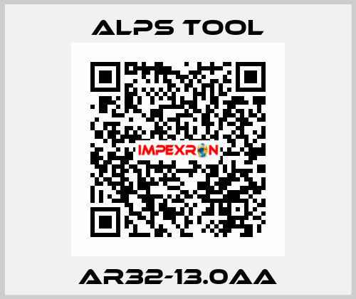  AR32-13.0AA ALPS TOOL