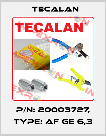 P/N: 20003727, Type: AF GE 6,3 Tecalan