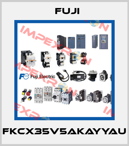 FKCX35V5AKAYYAU Fuji