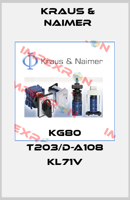 KG80 T203/D-A108 KL71V Kraus & Naimer