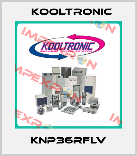 KNP36RFLV Kooltronic