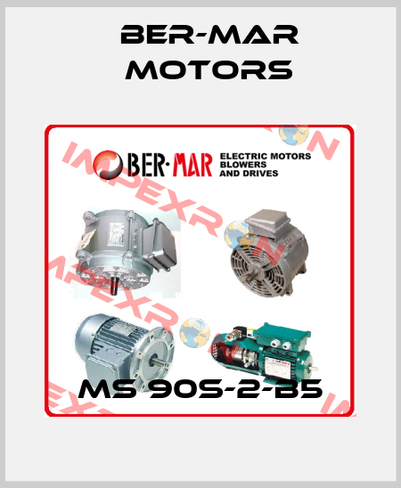 MS 90S-2-B5 Ber-Mar Motors