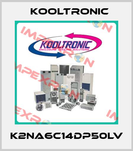 K2NA6C14DP50LV Kooltronic