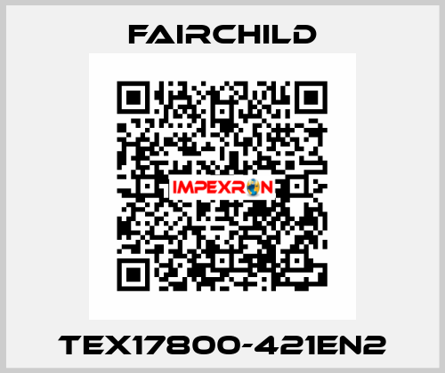 TEX17800-421EN2 Fairchild