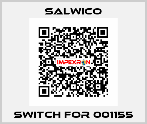 SWITCH FOR 001155 Salwico