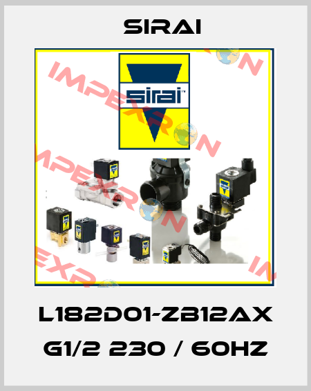 L182D01-ZB12AX G1/2 230 / 60HZ Sirai